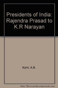 Presidents of India: Rajendra Prasad to K.R Narayan Social Sciences