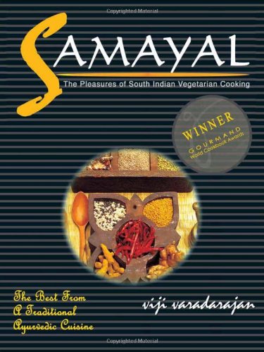 Samayal - The Pleasures of South Indian Vegetarian Cooking. Books