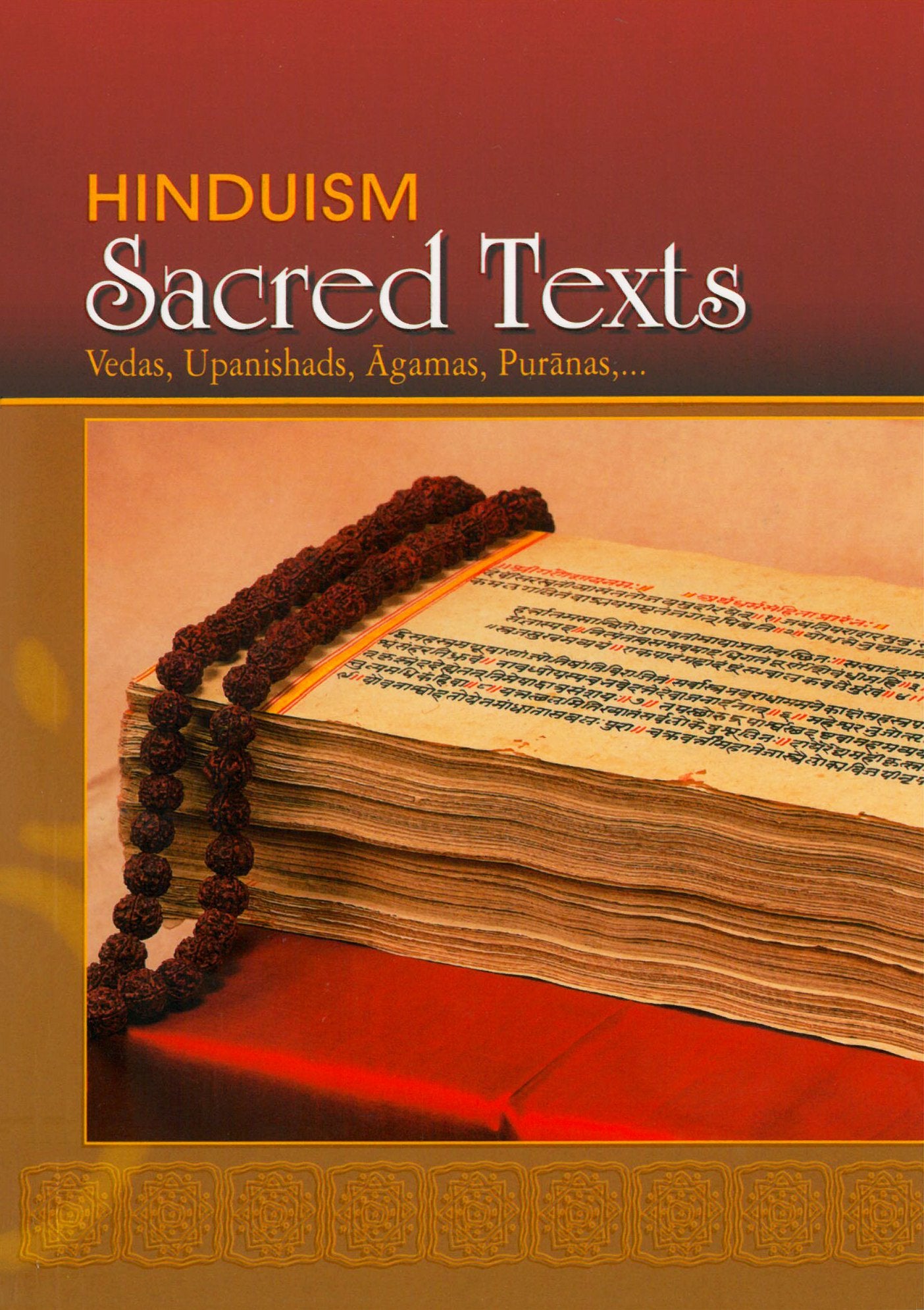 Hinduism: Sacred Texts - Vedas, Upanishads, Agamas, Puranas book