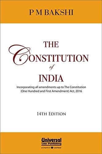 The Constitution of India. With Selective Comments By P. M. Bakshi. Bakshi, P. M. book