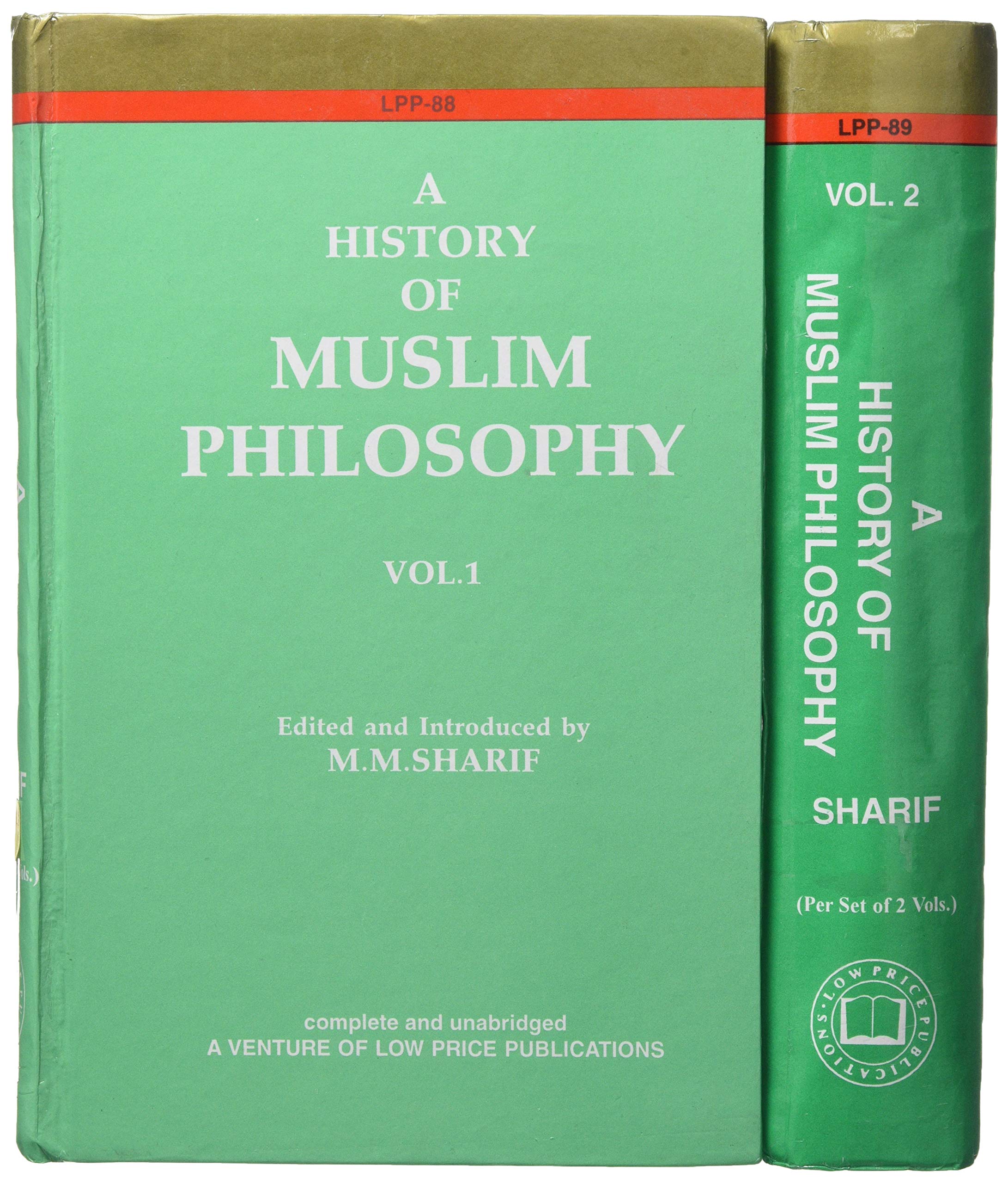 A History of Muslim Philosophy: With Short Accounts of Other Disciplines and the Modern Renaissance in Muslim Lands Religion & Esotericism