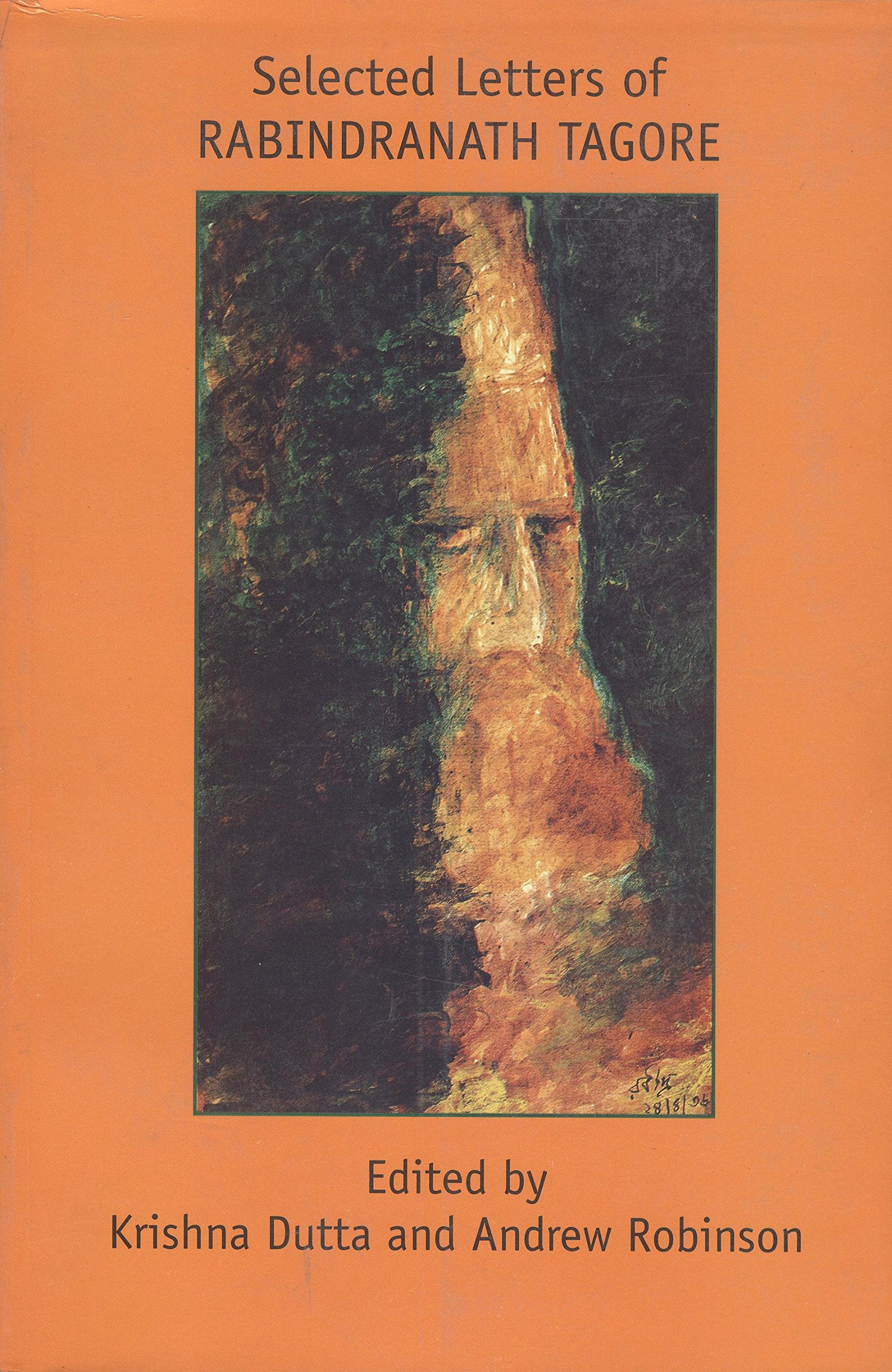 Selected Letters of Rabindranath Tagore Essays & Short Stories