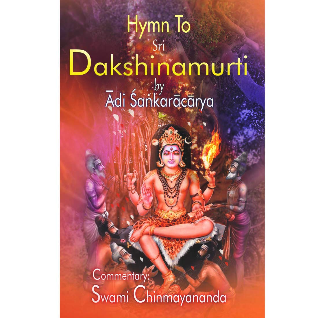 Hymn To Sri Dakshinamurty of Adi Sankara Books