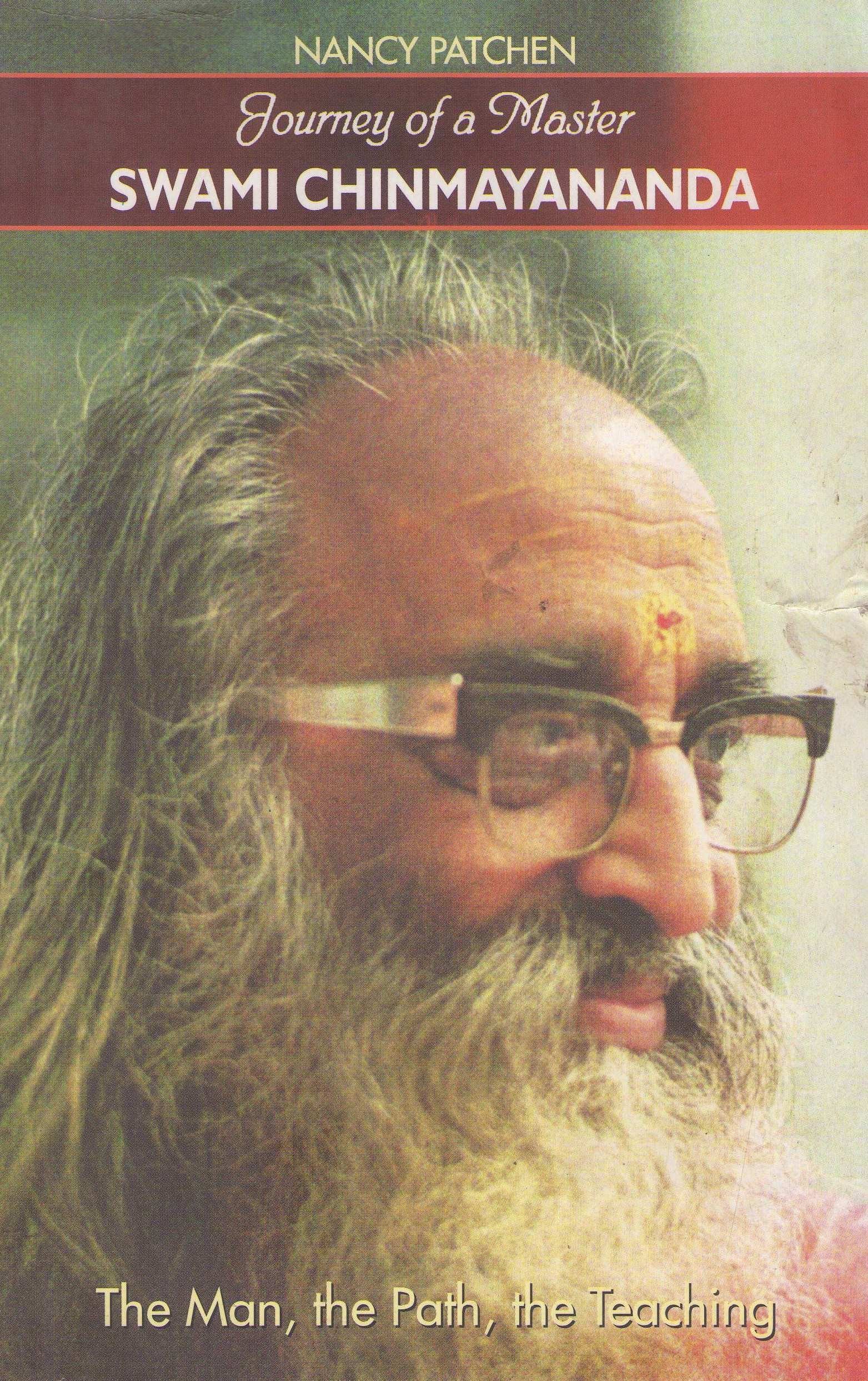 Journey of a Master/Swami Chinmayananda/The Man,the Path,the Teaching Books