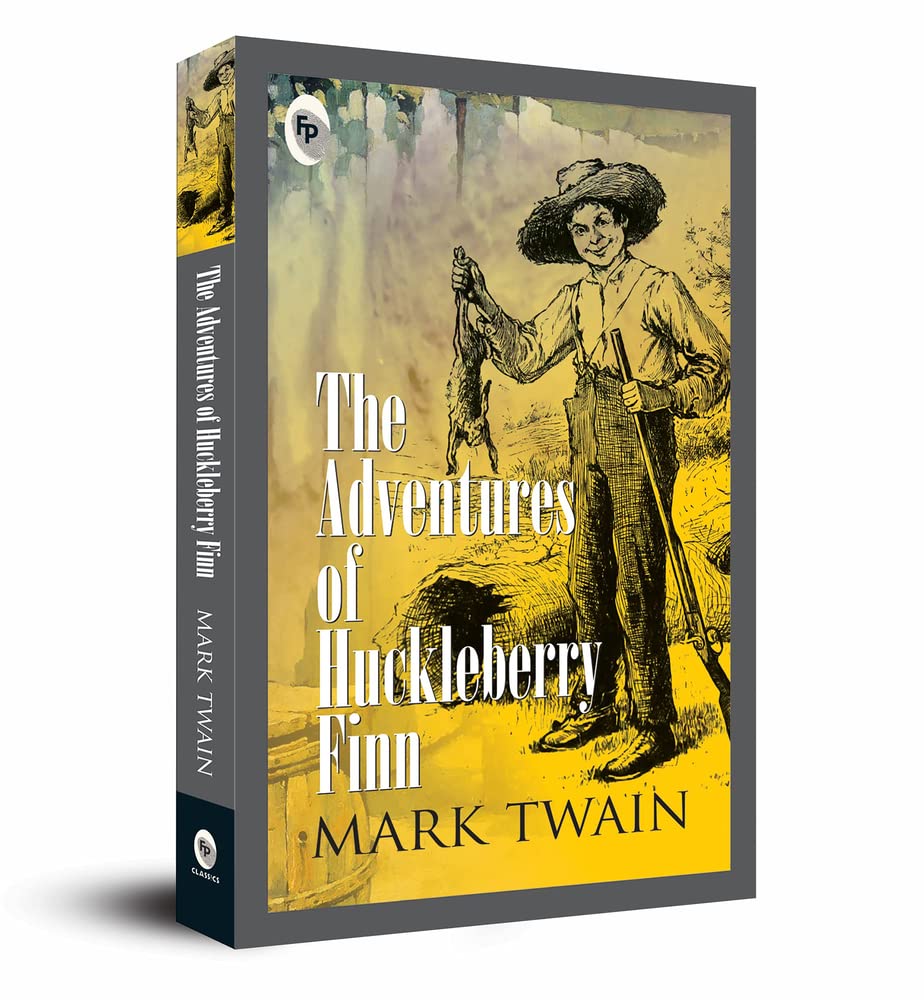 The Adventures of Huckleberry Finn Classics