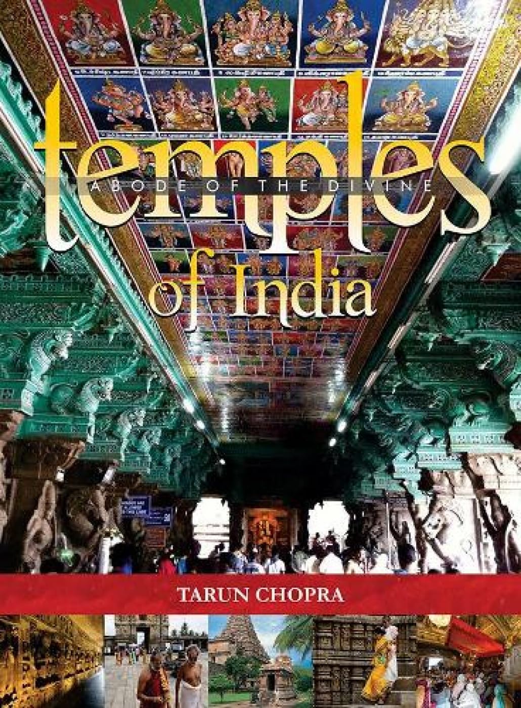 Temples of India: Abode of the Divine Architecture