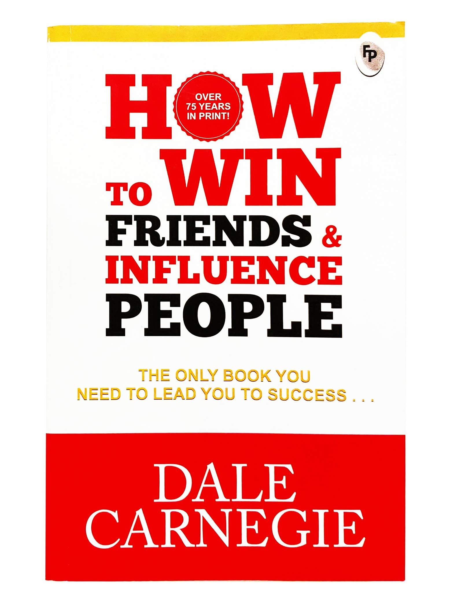 How To Win Friends And Influence People Business, Finance & Career