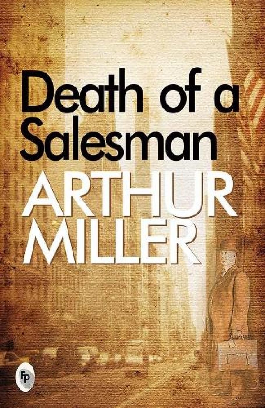Death of A Salesman Classics