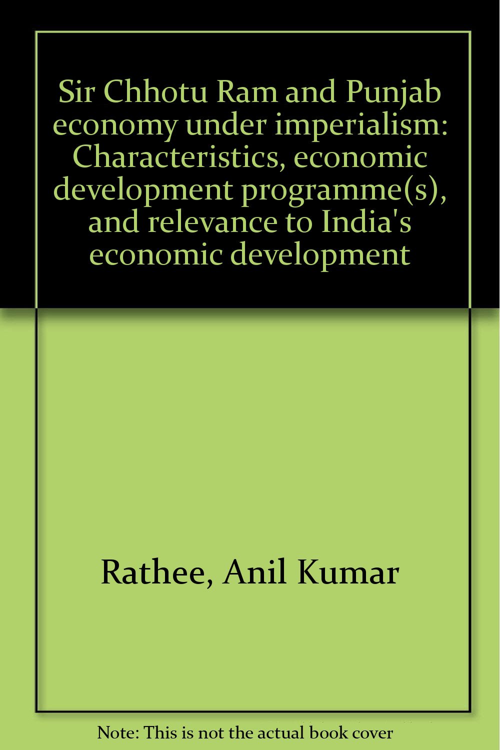 Product Image: Sir Chhotu Ram And Punjab Economy Under Imperalism