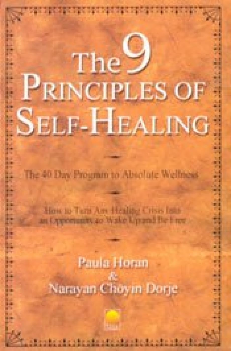 The 9 Principles of Self Healing Self-help