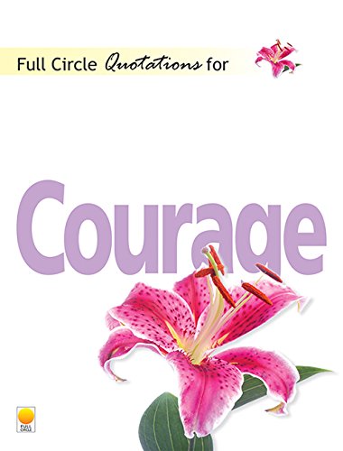 Quotations for Courage book