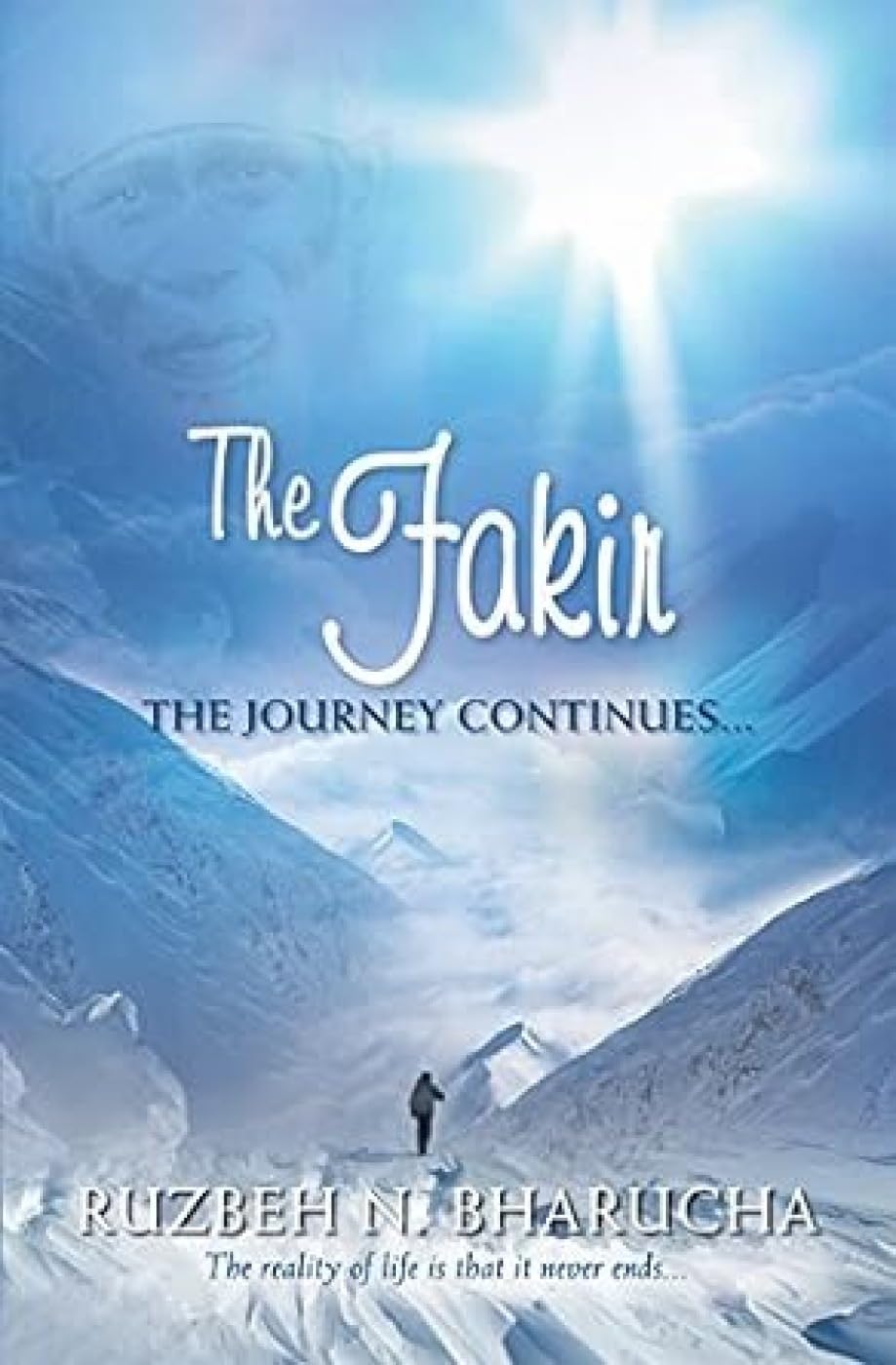 The Fakir the Journey Continues: Journey Continues Contemporary literature