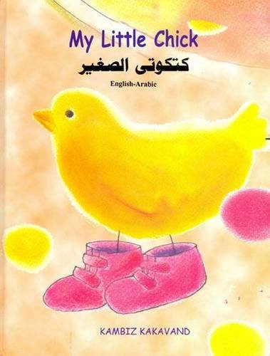 My Little Chick: English-Arabic Reader for Children Foreign Languages ​​& Dictionaries