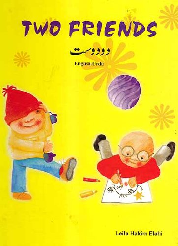 Two Friends - English-Urdu Reader for Children Foreign Languages ​​& Dictionaries