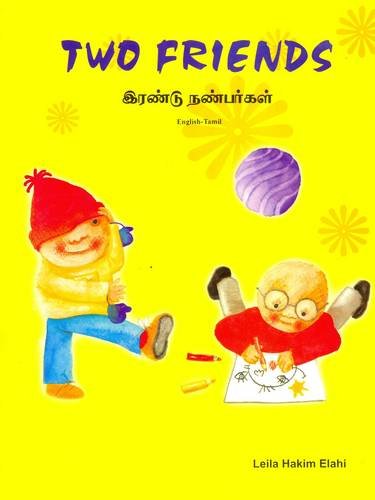 Two Friends: English-Tamil Reader for Children Foreign Languages ​​& Dictionaries