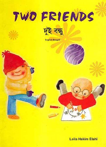 Two Friends: English-Bengali Reader for Children Foreign Languages ​​& Dictionaries