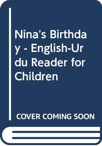 Nina's Birthday - English-Urdu Reader for Children Foreign Languages ​​& Dictionaries