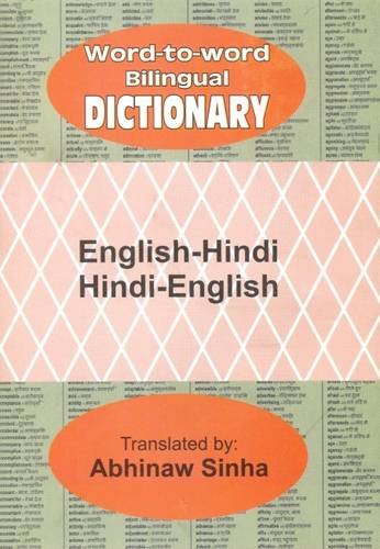 English-Hindi and Hindi-English Word-to-word Bilingual Dictionary Foreign Languages ​​& Dictionaries