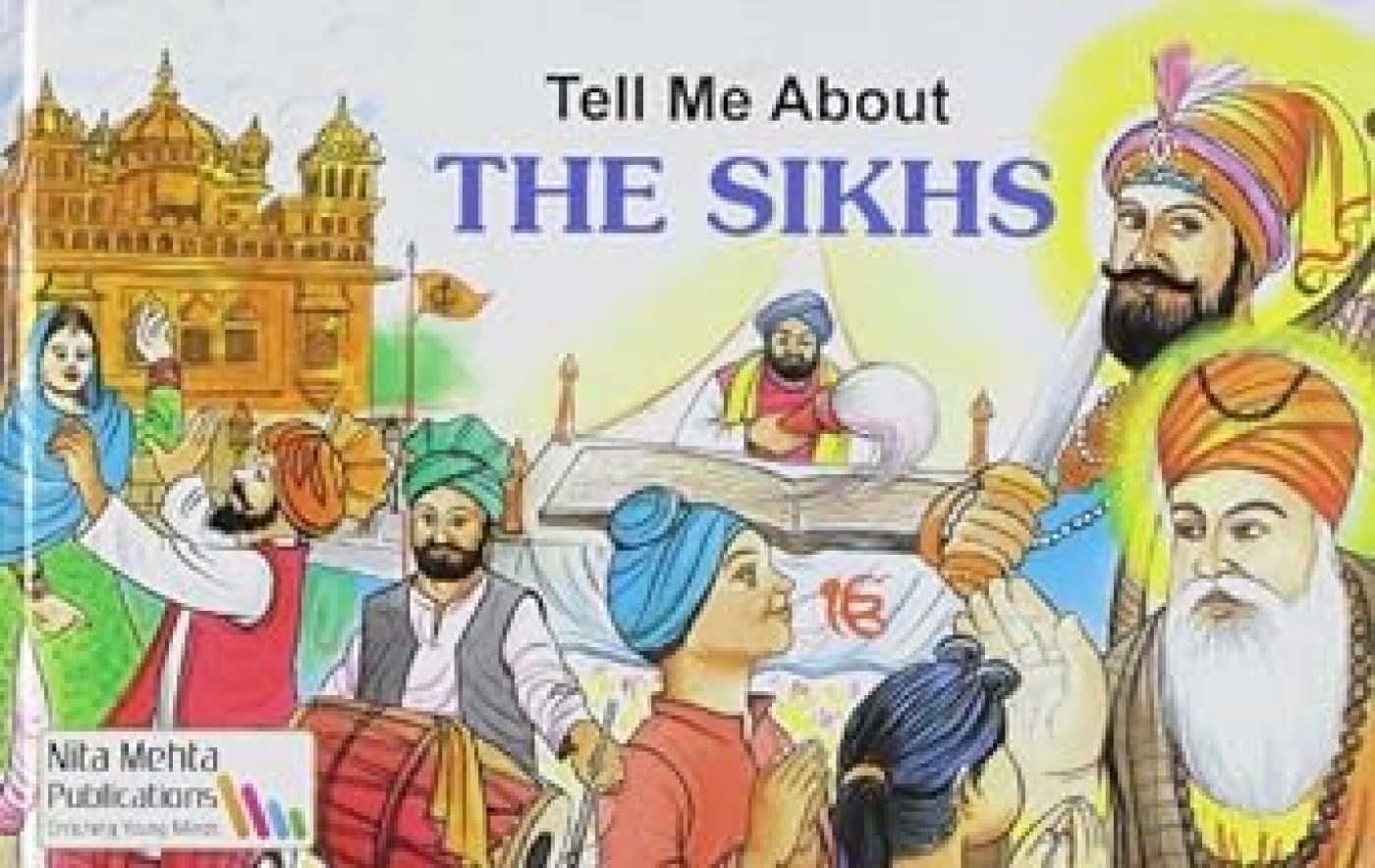 Tell Me About  the Sikhs Politics & History
