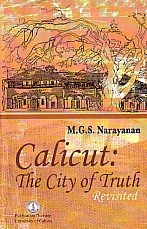Calicut: The City of Truth Revisited Books