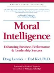 Product Image: Moral Intelligence: Enhancing Business Performance and Leadership Success