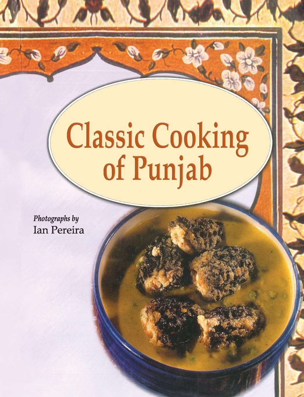 Classic Cooking of Punjab Leisure, Home & Garden