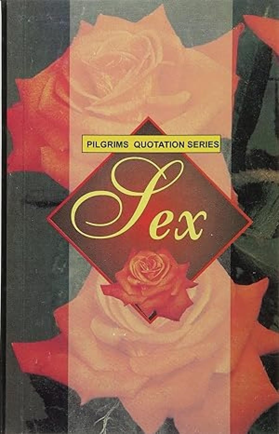 Sex (Pilgrims Quotation Series) Contemporary literature