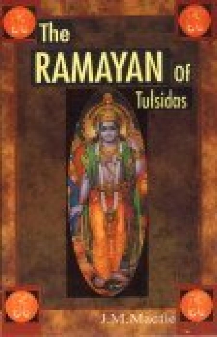 The Ramayan of Tulsidas Religion & Esotericism