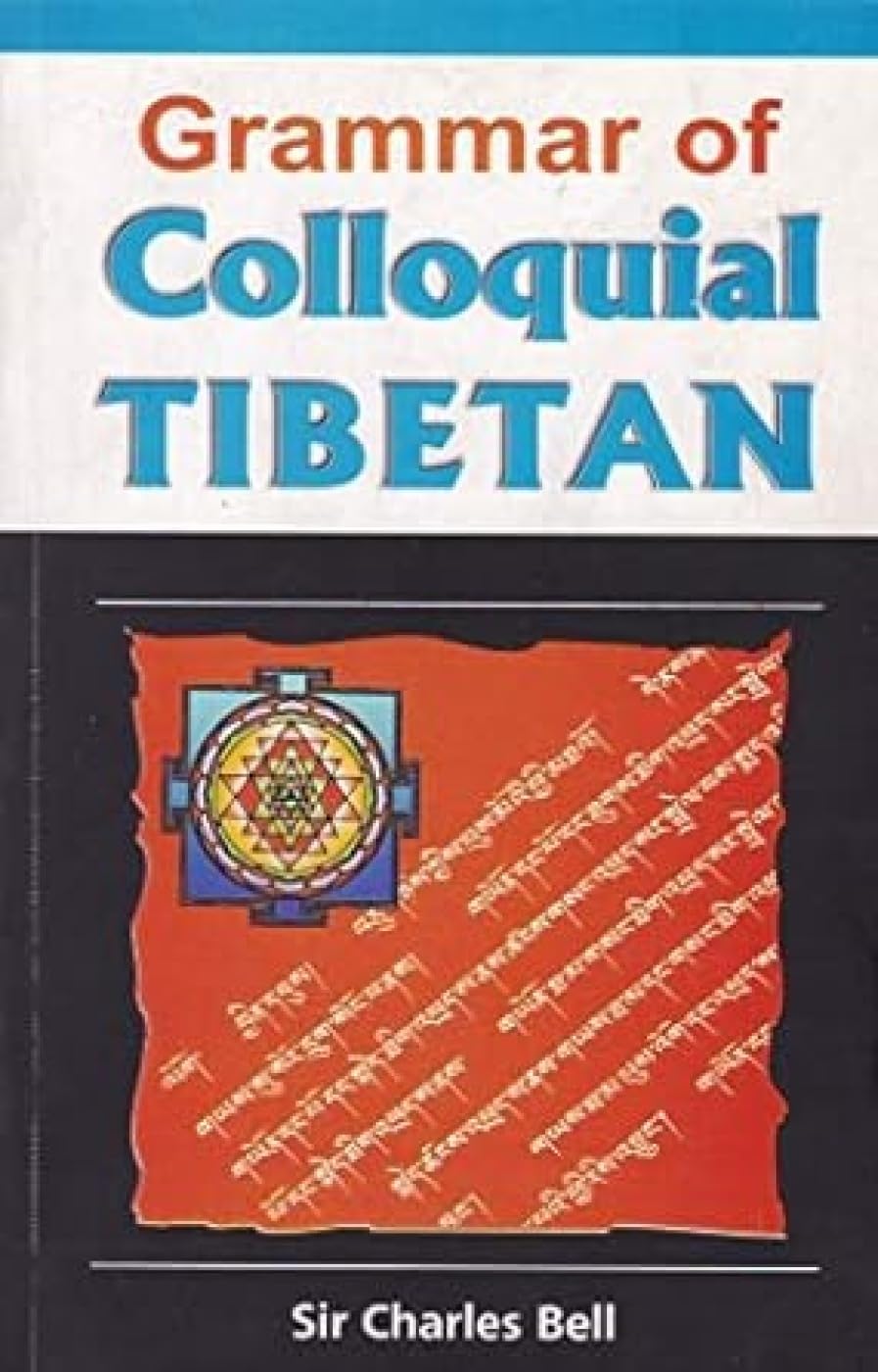 Grammar of Colloquial Tibetan Social Sciences