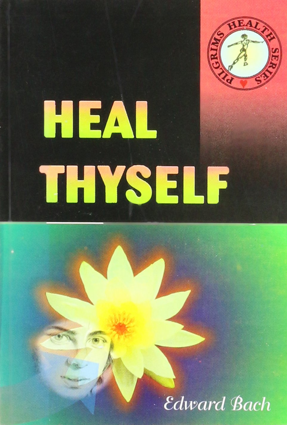 Heal Yourself: An Explanation of the Real Cause and Cure of Disease Medicine
