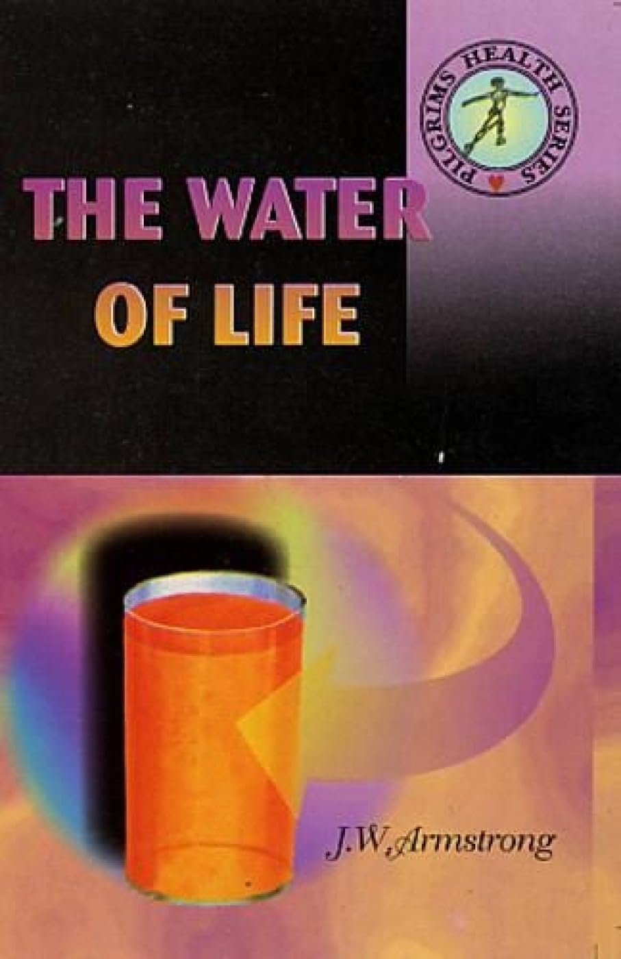 The Water of Life Health, Nutrition & Fitness