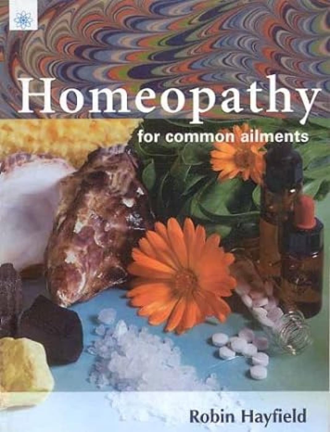 Homeopathy for Common Ailments Health, Nutrition & Fitness Books