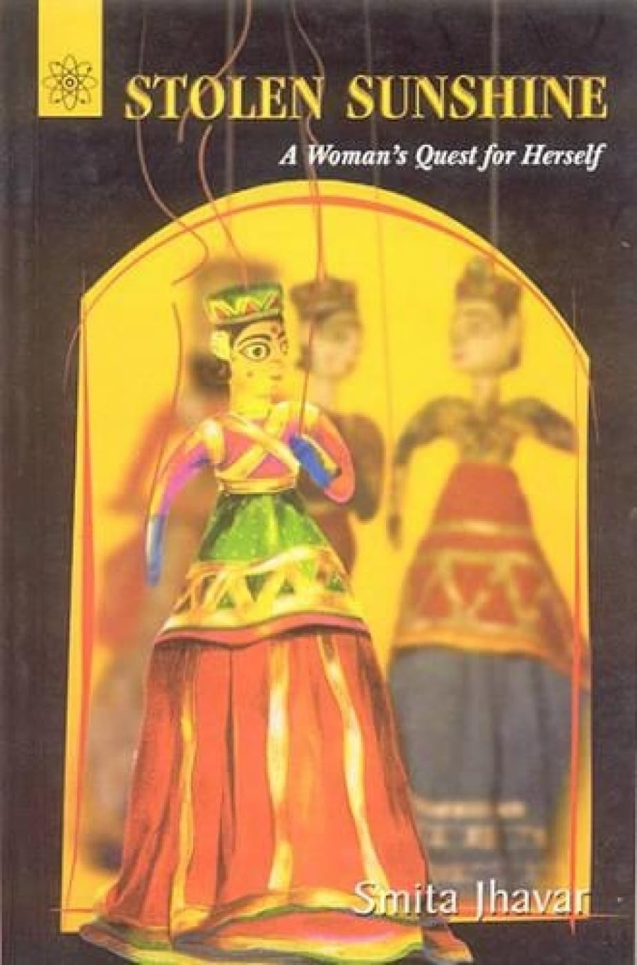 Stolen Sunshine: A Woman's Quest for Herself Books