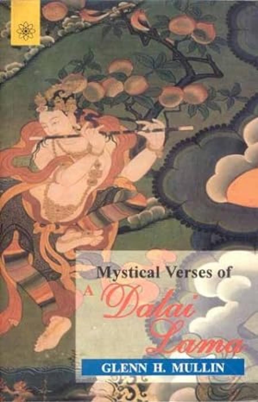Mystical Verses of a Dalai Lama Religion & Esotericism