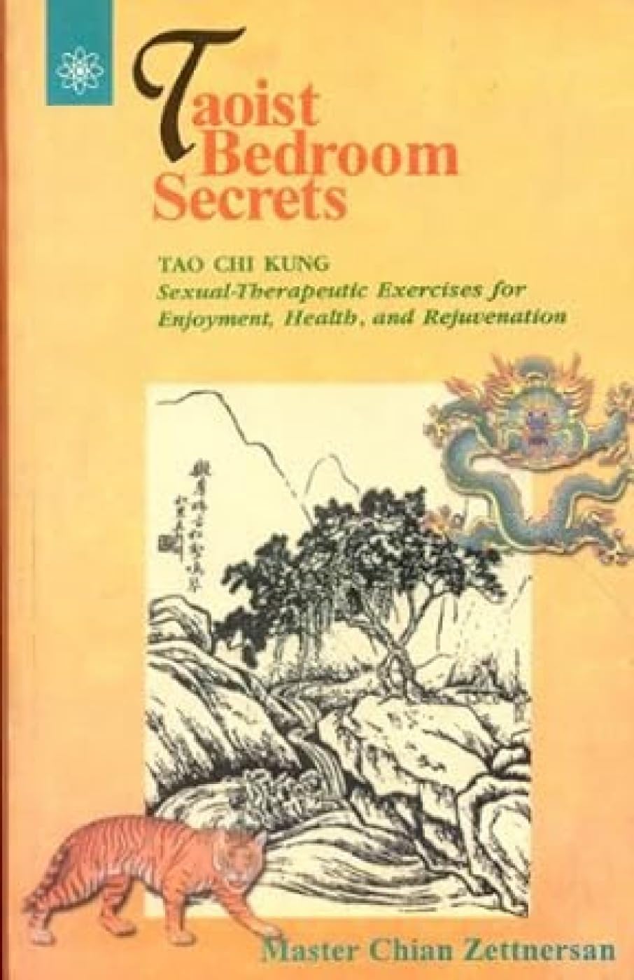 Taoist Bedroom Secrets: Tao Chi Kung Health, Nutrition & Fitness
