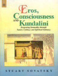 The Consciousness and Kundalini Second hand books on Religion & Esotericism