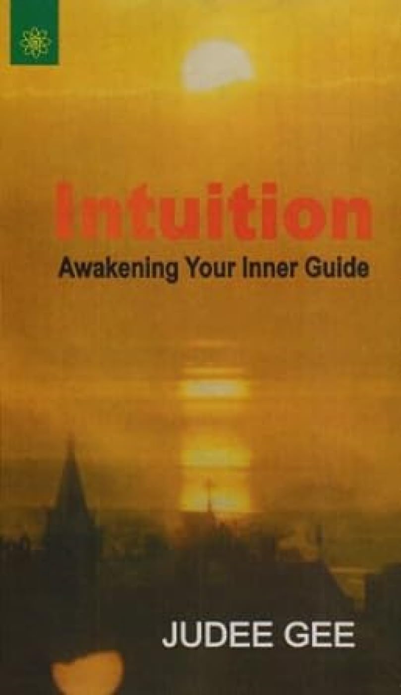 Intuition: Awakening Your Inner Guide Lifestyle Books