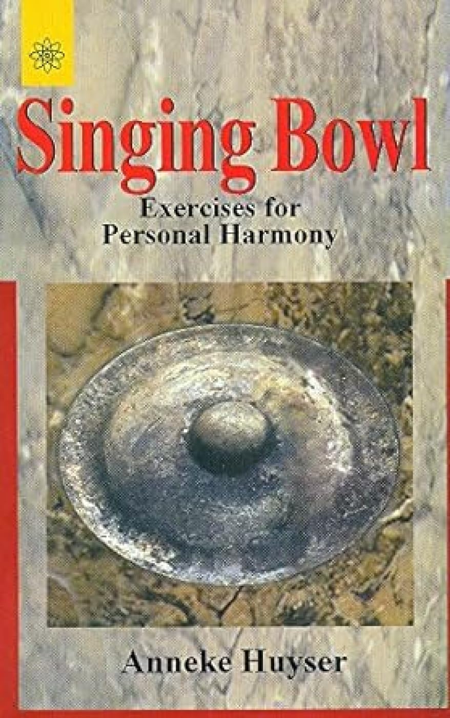 Singing Bowl Exercises for Personal Harmony Religion & Esotericism