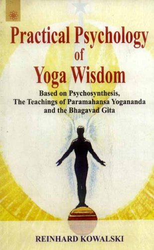 Practical Psychology of Yoga Wisdom Lifestyle