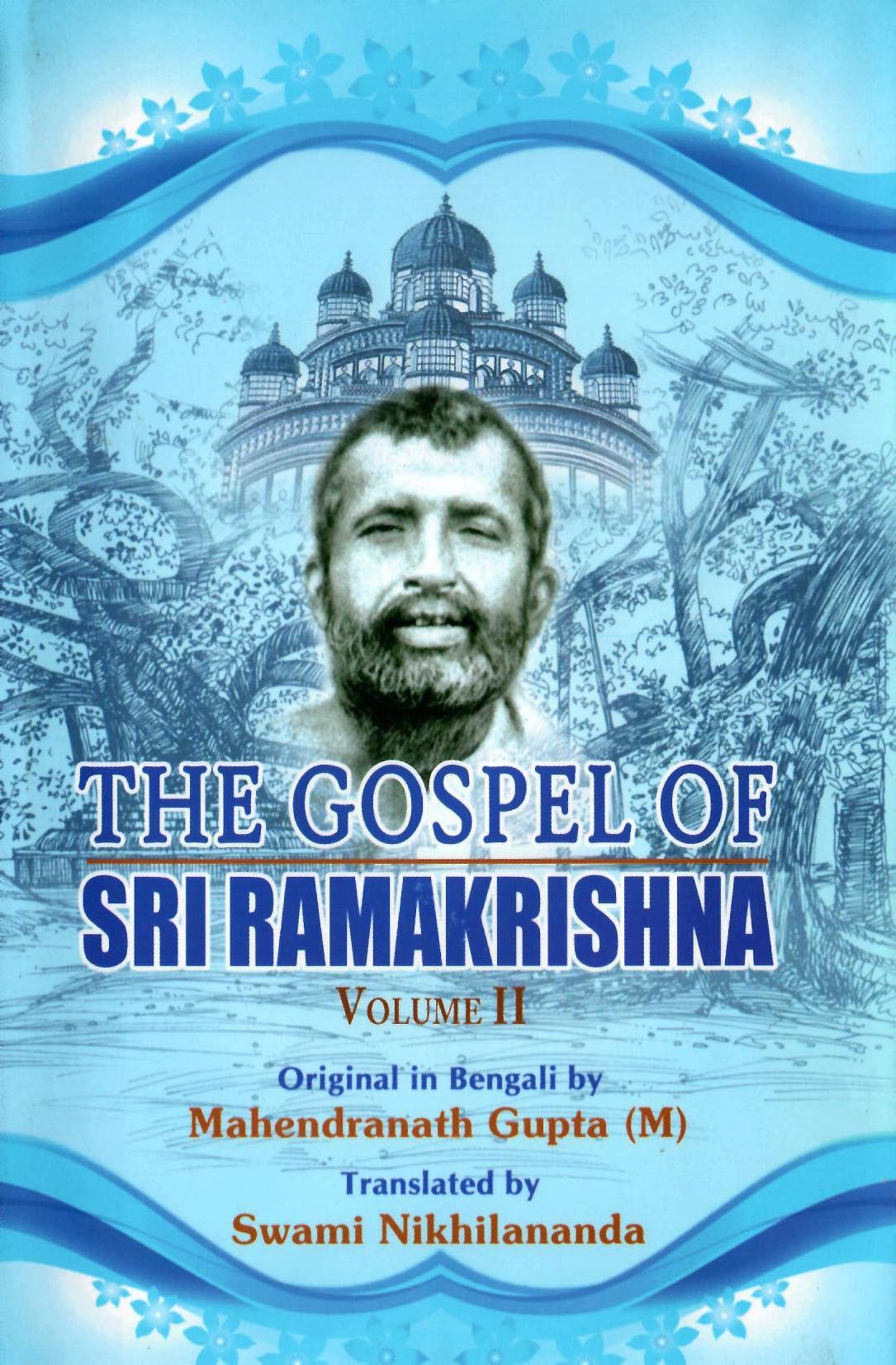 The Gospel of Sri Ramakrisha - Vol. 2 Books