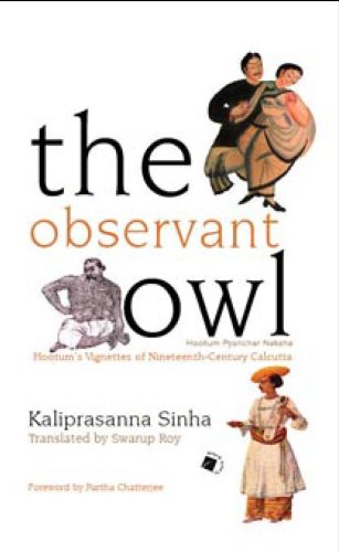 The Observant Owl: Hootumâs Vignettes of Nineteenth-Century Calcutta Books