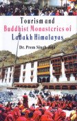 Tourism and Buddhist Monasteries of Ladakh Himalayas Leisure, Home & Garden