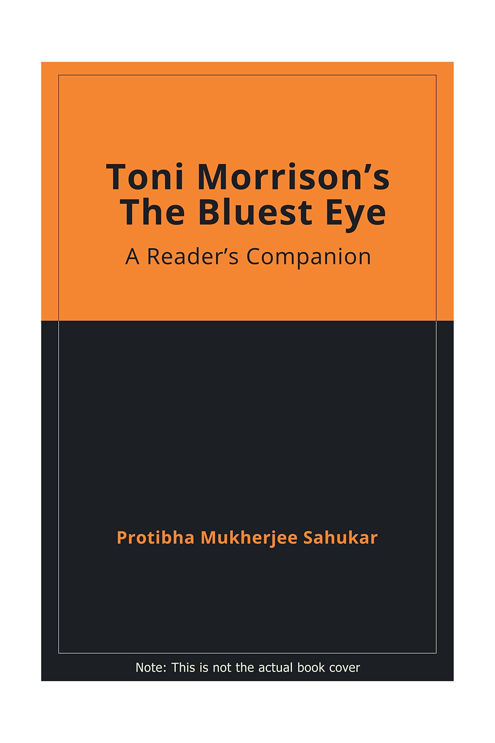 Toni Morrisons's the Bluest Eye: Readers Companion Contemporary literature