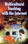 Multicultural Teaching With The Internet Books