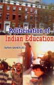 Politicalisation Of Indian Education Books