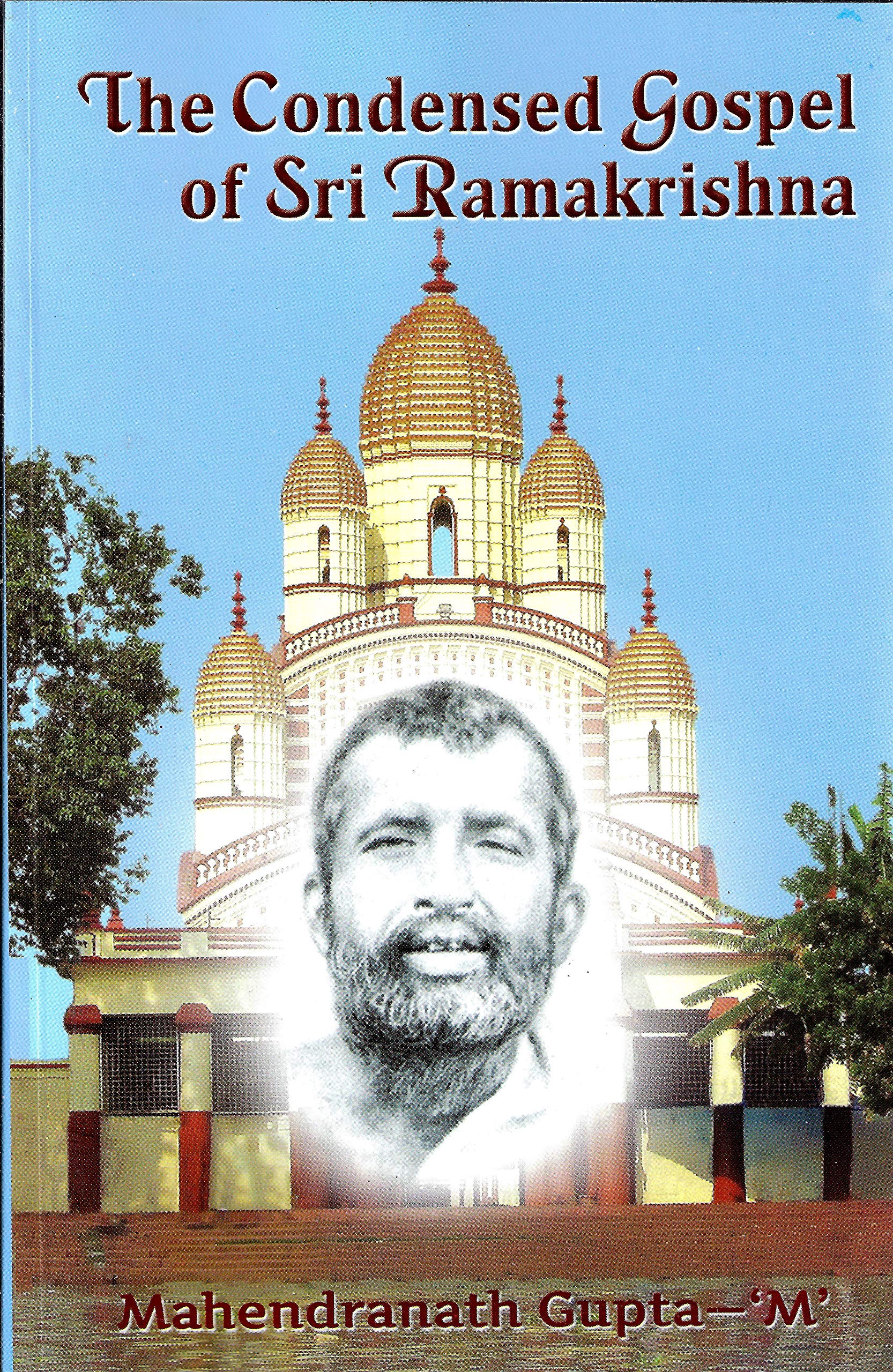 The Condensed Gospel of Sri Ramakrishna Books