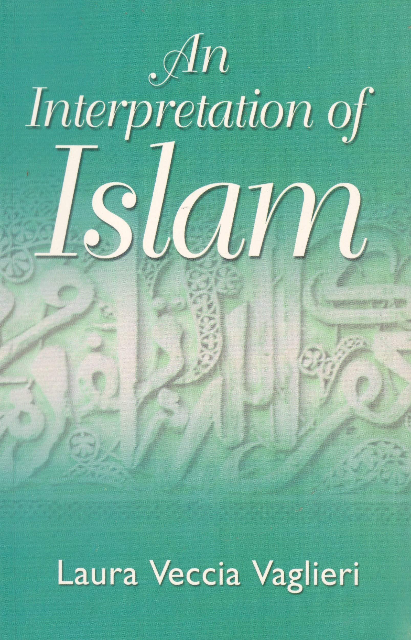An Interpretation of Islam Books