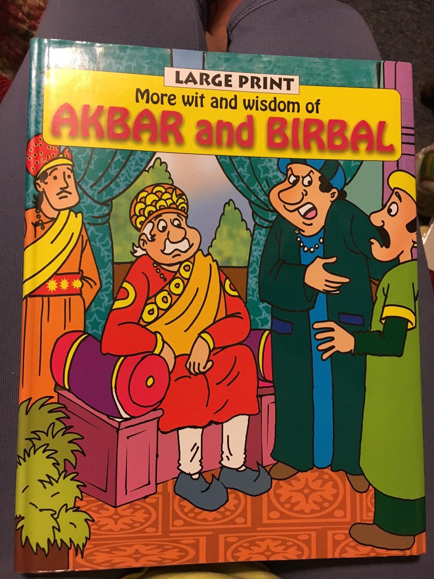 Wit and Wisdom of AKBAR and BIRBAL***Large Print Books