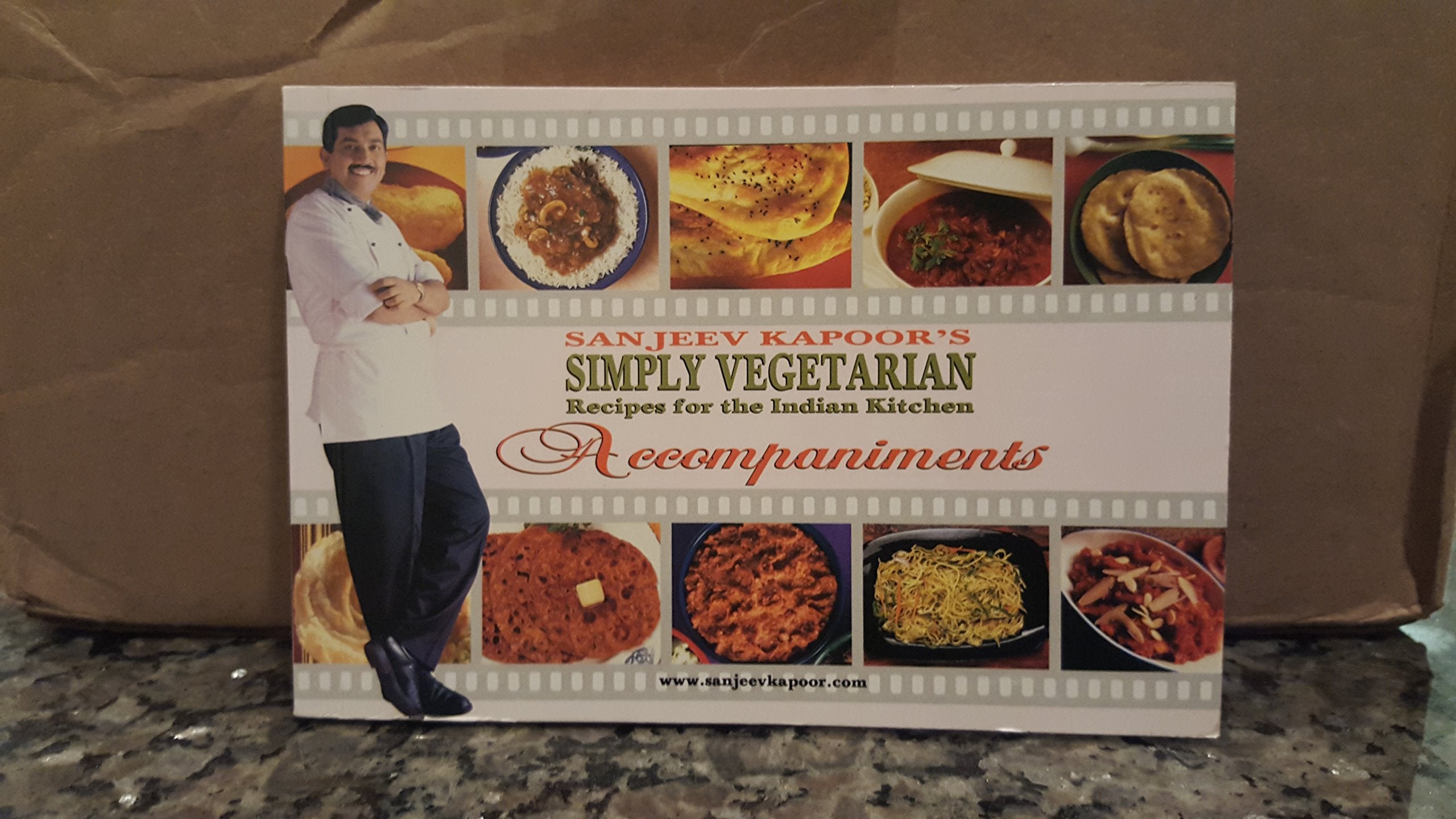 Sanjeev Kapoor's Simply Vegetarian Recipes for the Indian Kitchen Accompaniments Books