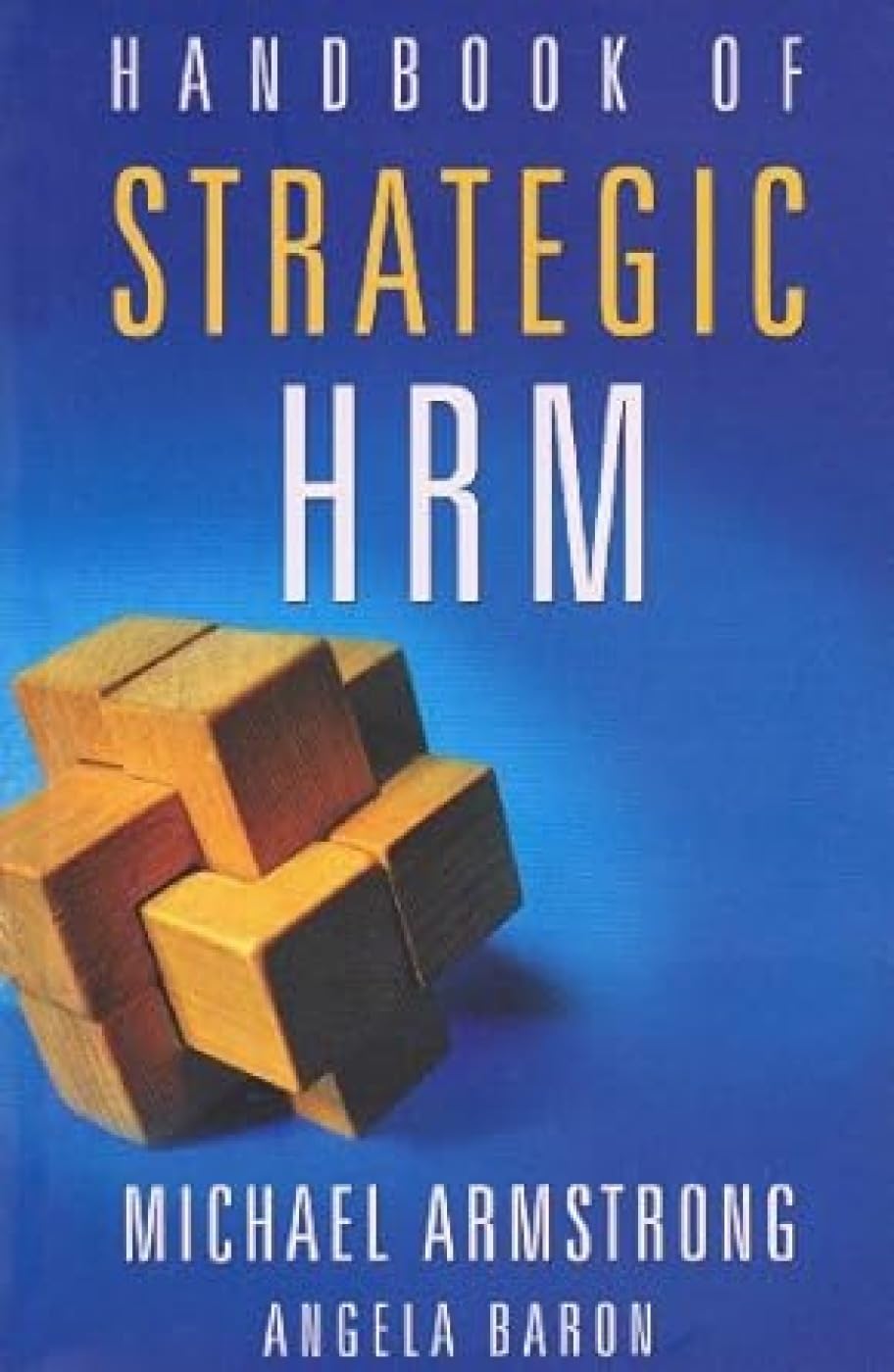 Handbook of Strategic HRM Business, Finance & Career